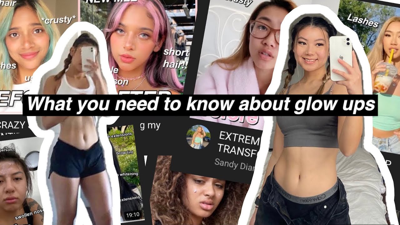 what you NEED to know about glow ups | how to glow up 2021 + the science of glowing up