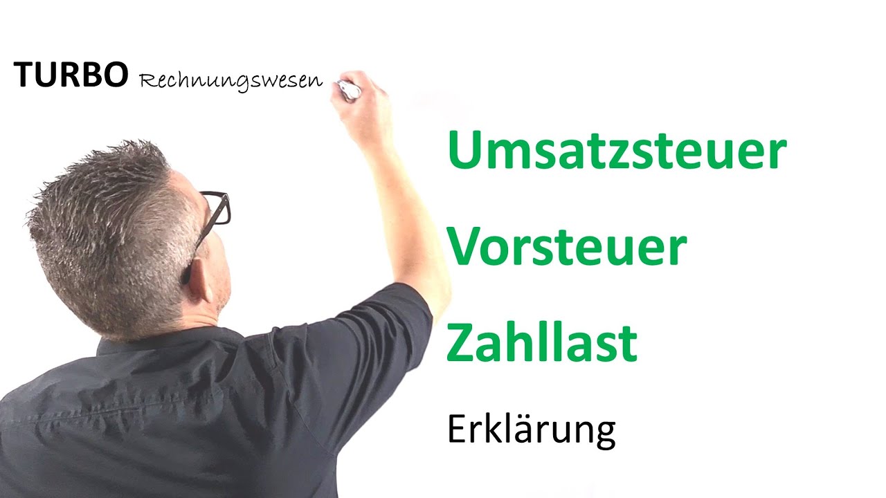 Umsatzsteuer Vorsteuer Zahllast Verbuchung Erkl&auml;rung