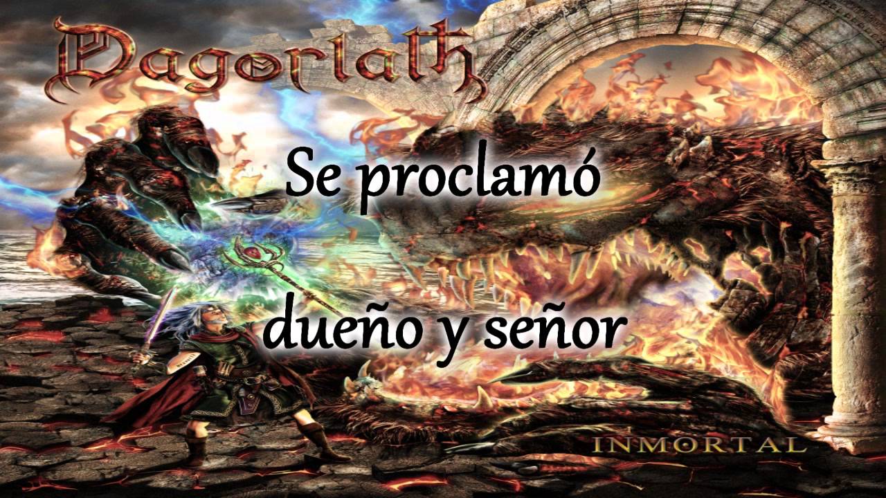 Dagorlath - Inmortal (letra)