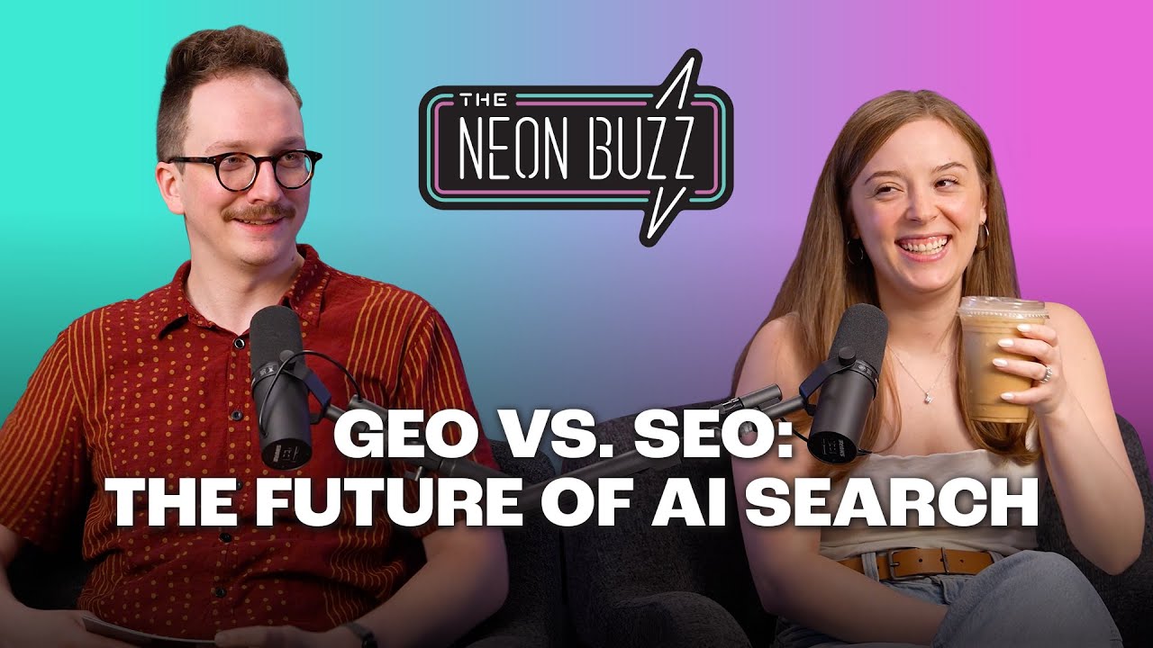 What Is Generative Engine Optimization? |  Neon Buzz Podcasts