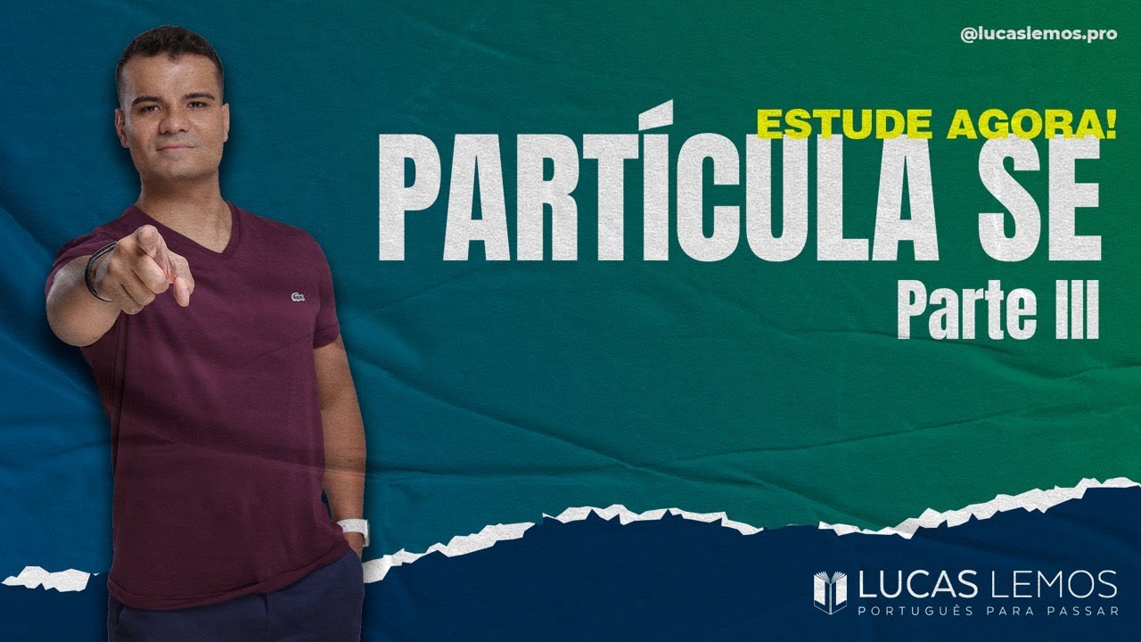 Partícula SE - Questões comentadas