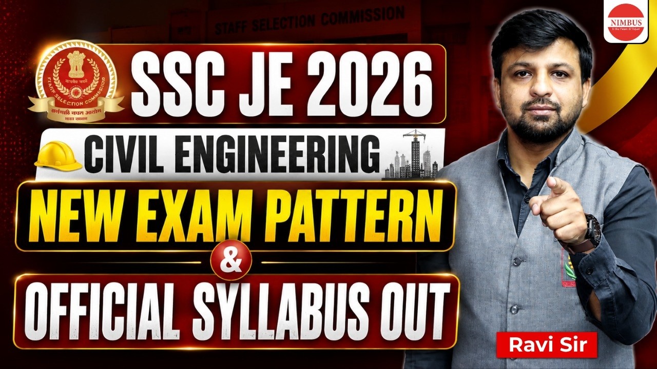 SSC JE Civil Engineering New Syllabus & Exam Pattern 2026 | SSC JE 2026 Notification 🔥 SSC JE Civil