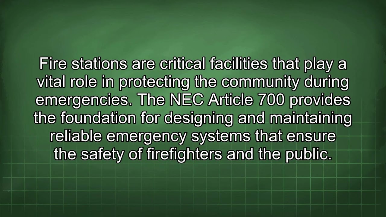 NEC Article 700 Emergency Systems Fire Stations Explained