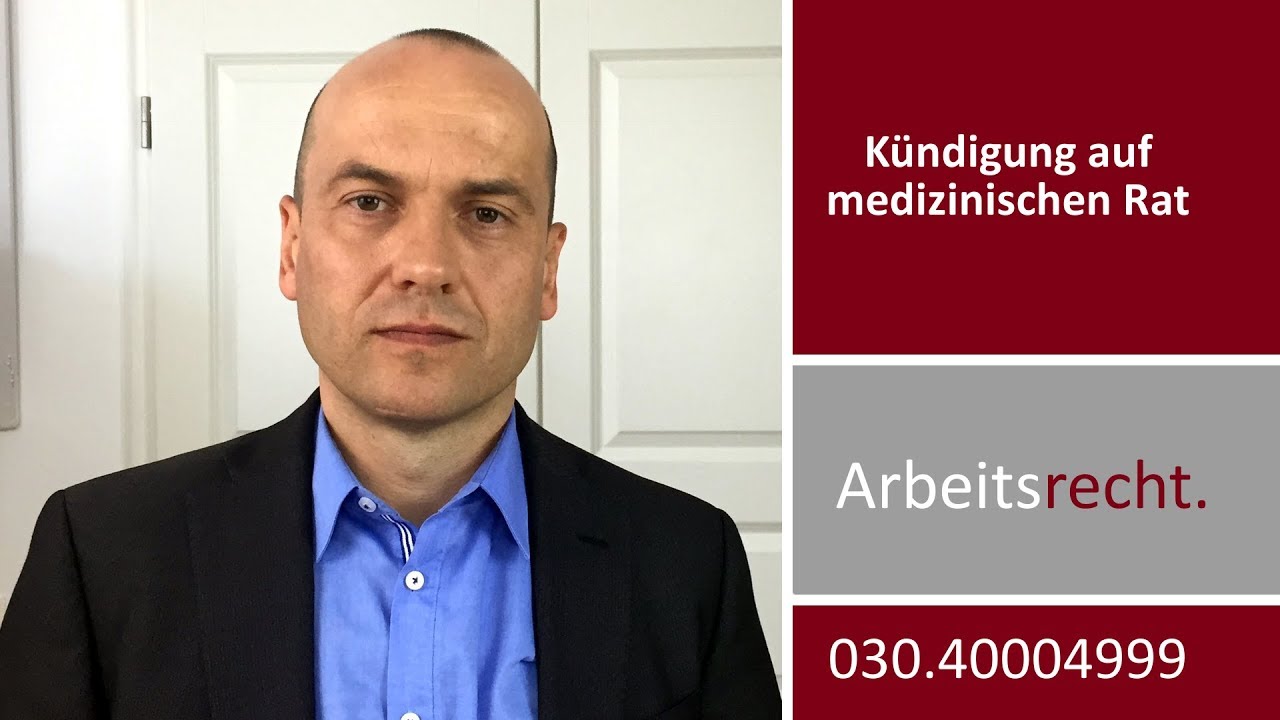 Kündigung auf medizinischen Rat - Wie geht man vor? | Fachanwalt Alexander Bredereck