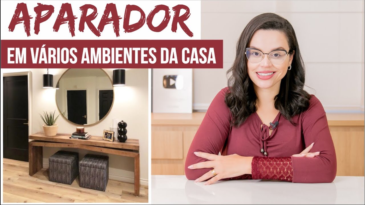 COMO UTILIZAR APARADOR NOS AMBIENTE DA SUA CASA - Mariana Cabral