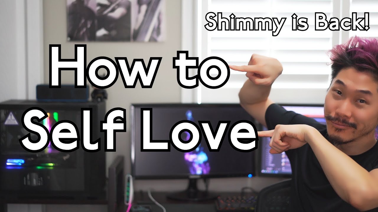 How to Self Love