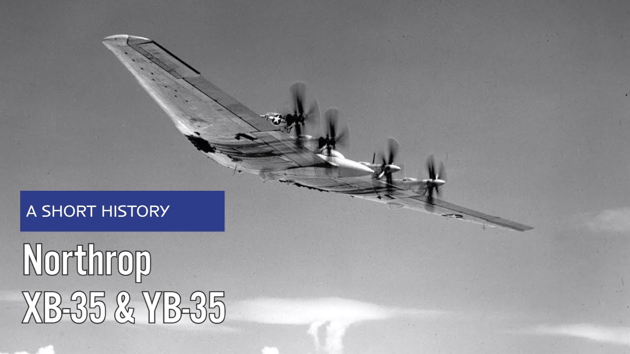 Northrop XB-35 & YB-35 