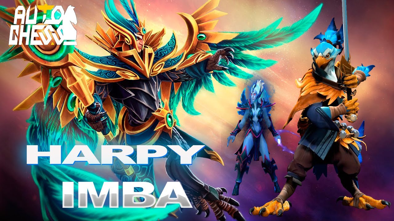 Dota Auto Chess New Harpy IMBA?