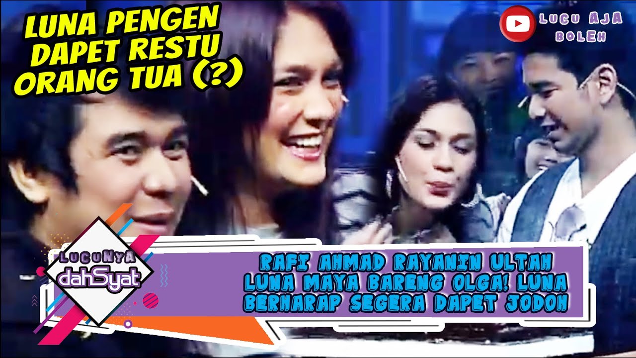 RAFFI AHMAD RAYANIN ULTAH LUNA MAYA BARENG OLGA! LUNA BERHARAP SEGERA DAPET JODOH - LUCUNYA DAHSYAT
