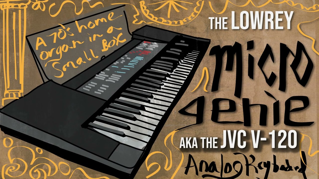 Lowrey Micro Genie aka the JVC V-120 Analog (?) Keyboard from 1983