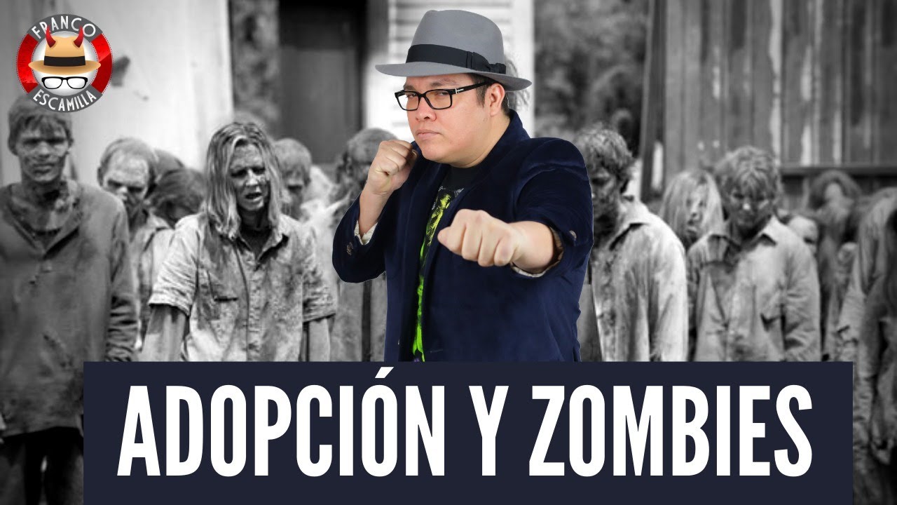Franco Escamilla.- Adopción y Zombies (Grabado Mayo 2018)