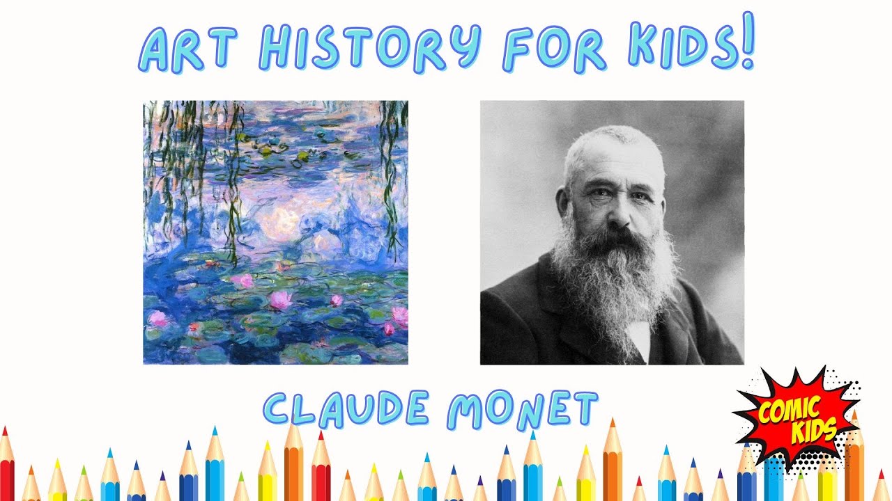 Claude Monet For Kids! | Art History for Kids