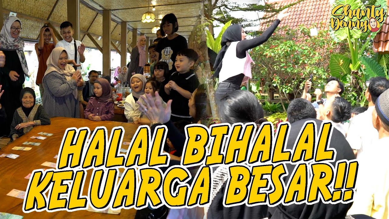 GAMES SERU BARENG KELUARGA!! HALAL BIHALAL KELUARGA BESAR!!