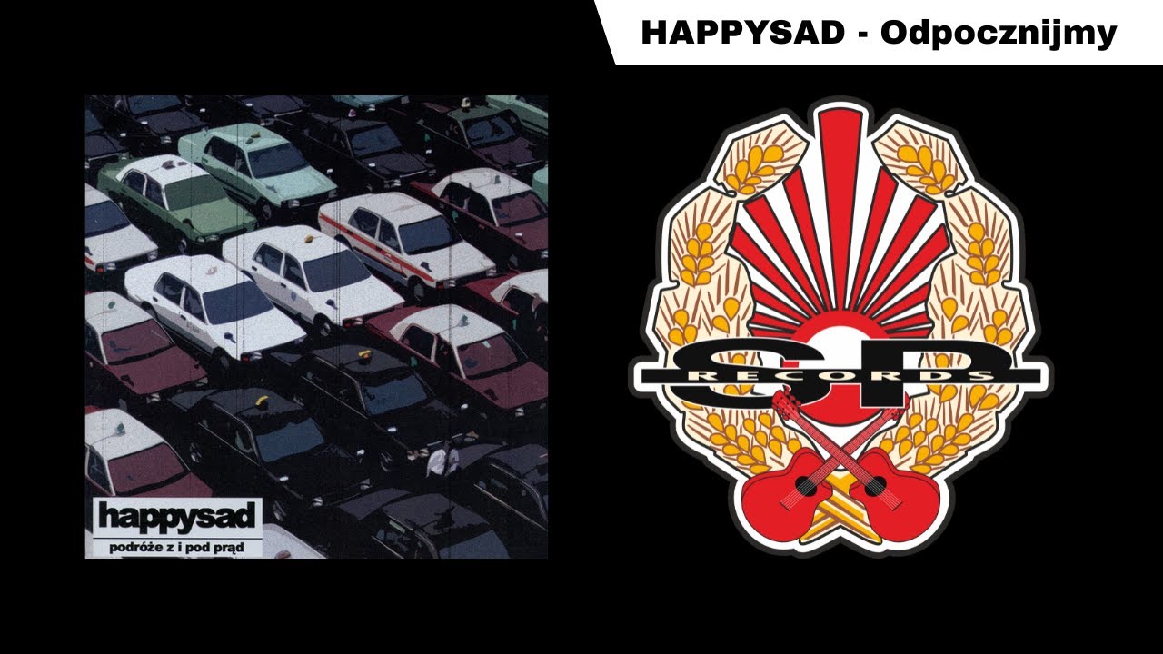 HAPPYSAD - Odpocznijmy [OFFICIAL AUDIO]