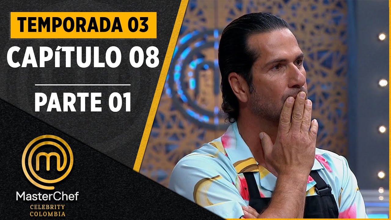 CAPÍTULO 08 - 1/4: Pastel de yuca | Temp. 04 | MASTERCHEF CELEBRITY COLOMBIA