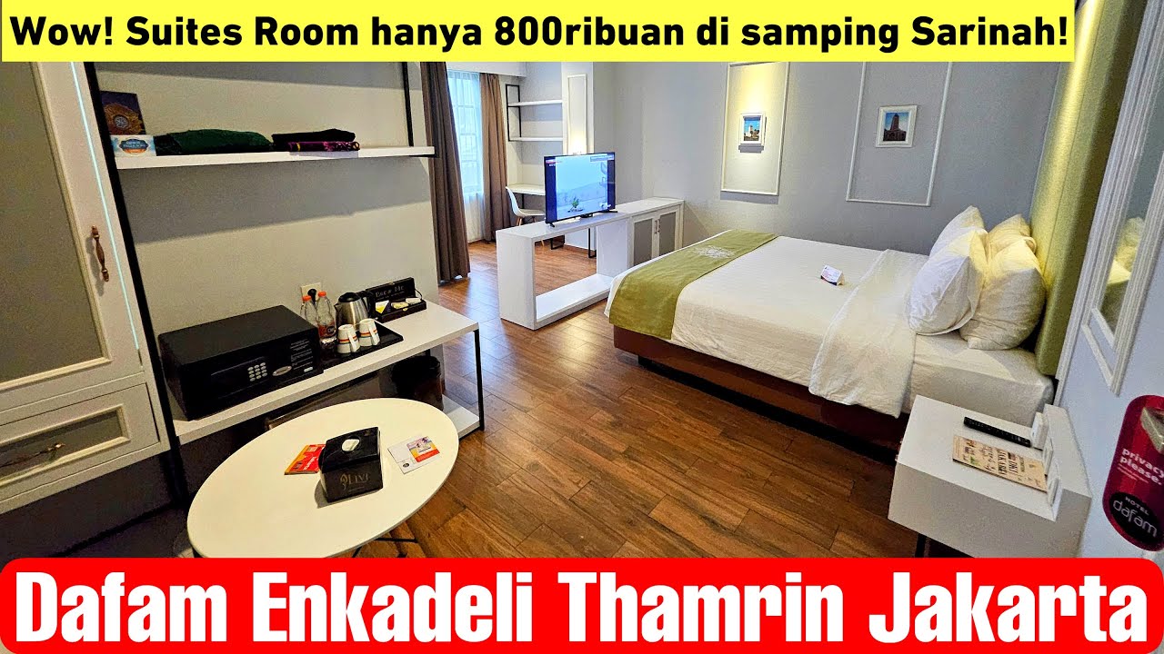 DAFAM ENKADELI THAMRIN HOTEL ! Kamar Suites Murah Meriah 800-Ribuan di Sebelah Sarinah Jakarta Pusat