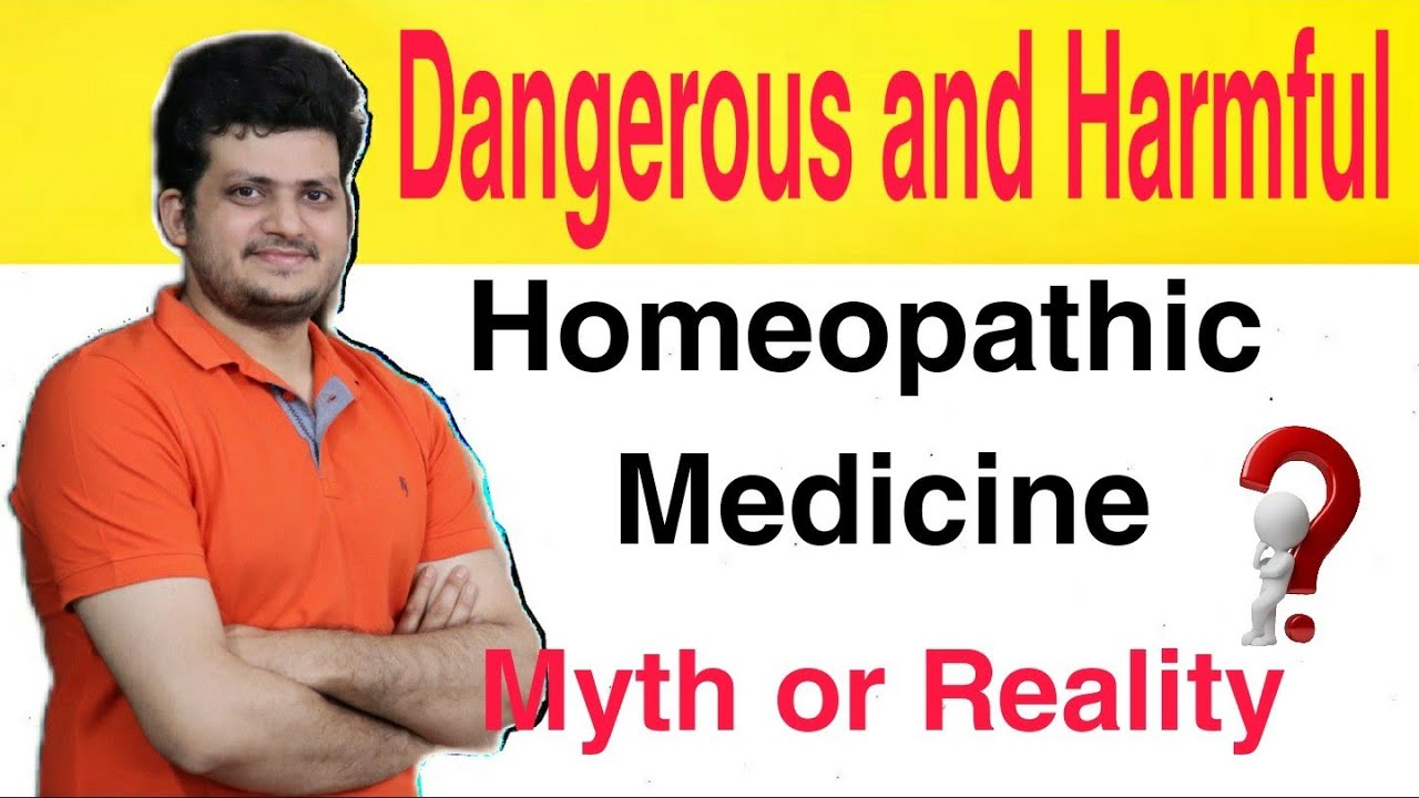 Dangerous and Harmful Homeopathic medicine ?