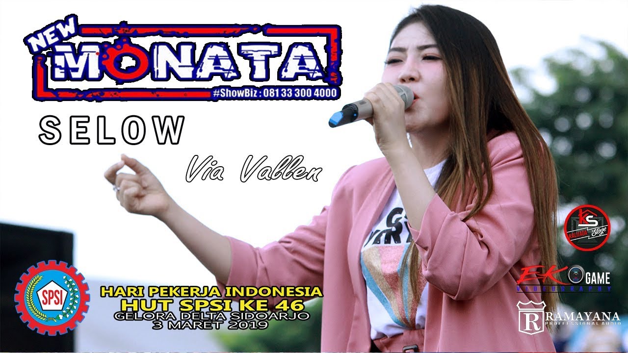 VIA VALLEN - SELOW - NEW MONATA - RAMAYANA AUDIO