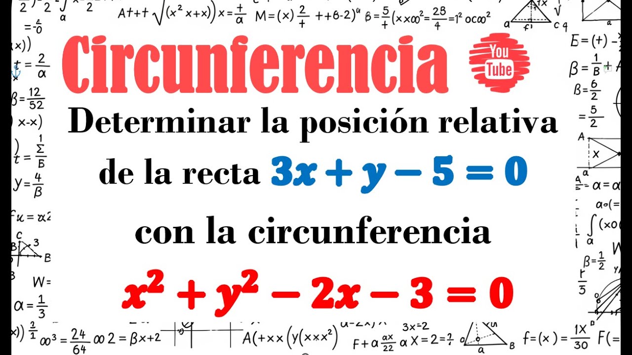 Posición relativa de una recta y una circunferencia 📌👨‍🏫🧮