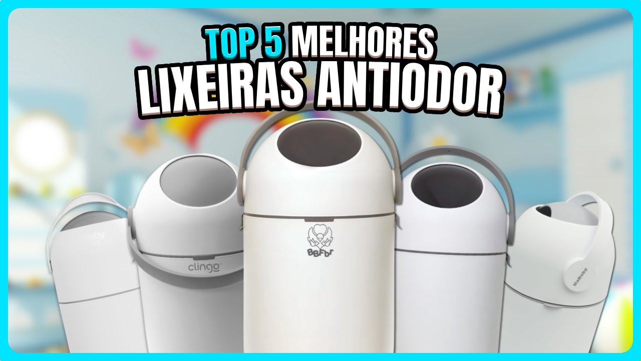 5 Melhores LIXEIRAS ANTIODOR pra Comprar em 2025? Qual a Diferença? ✨