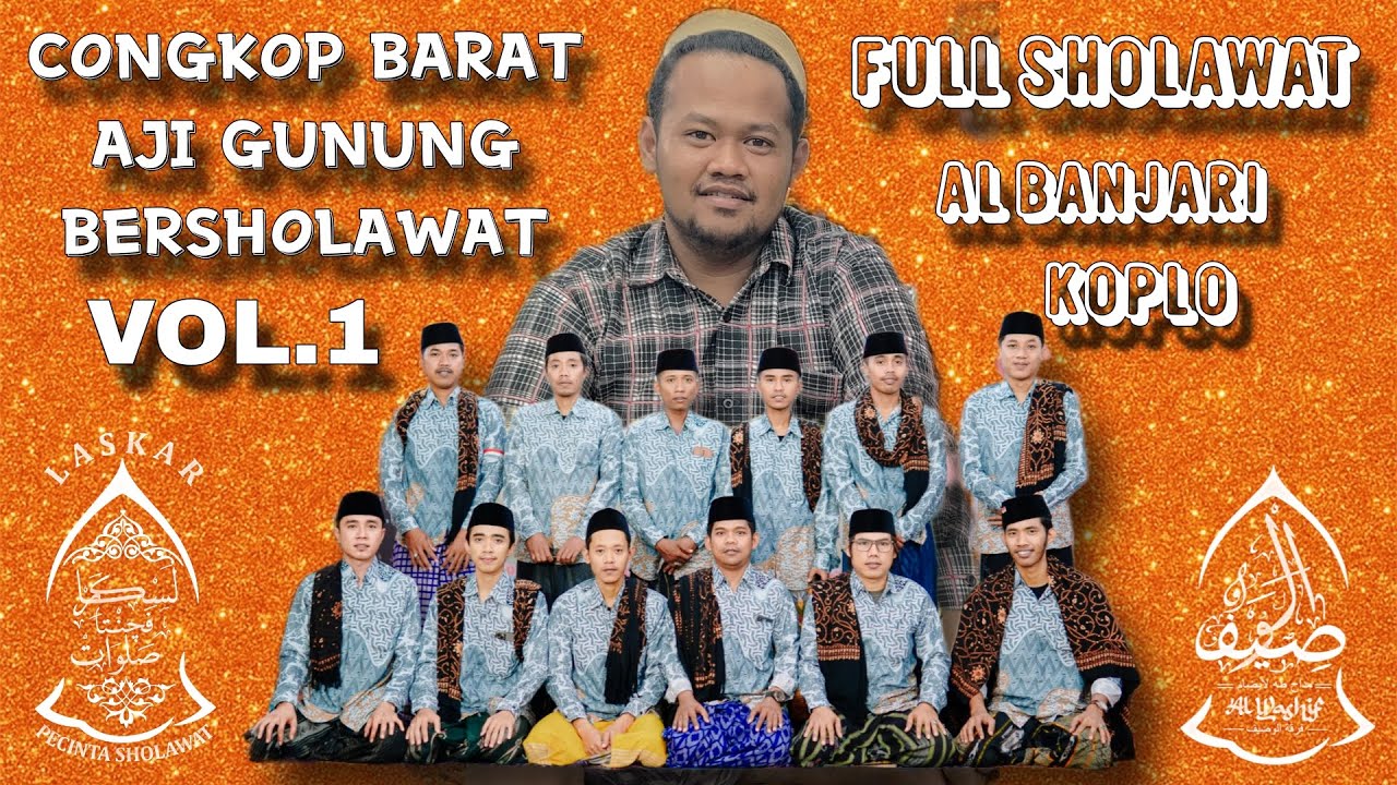Full SHOLAWAT AL BANJARI KOPLO ( FIRQOH AL WASHIF )
