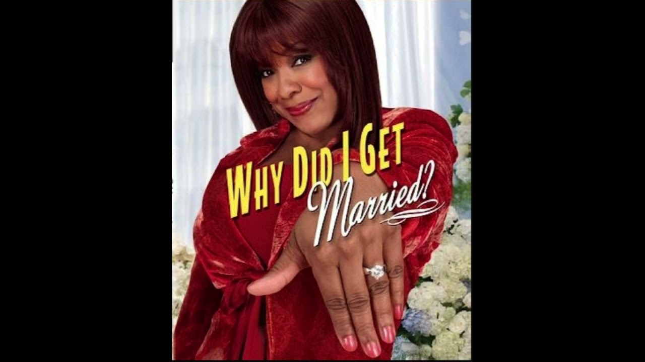 Why Did I Get Married: He Is God