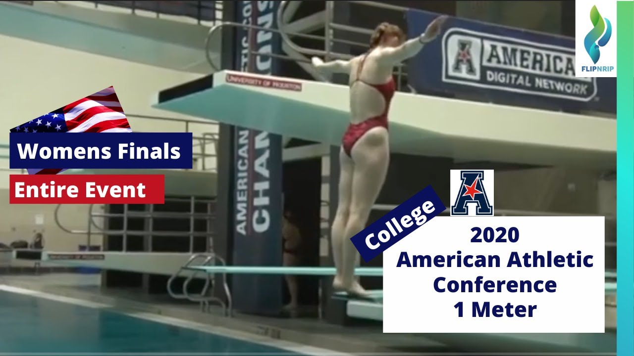 2020  Womens 1 Meter College Diving Finals - American Athletic Conference Diving Championships