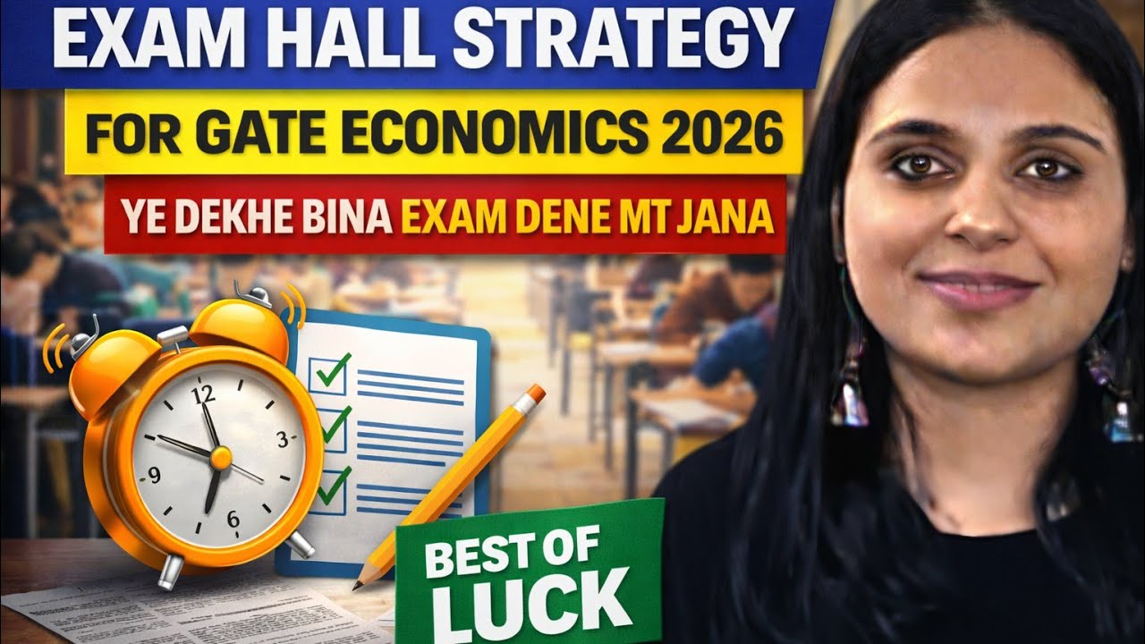 GATE Economics: Last Minute Guidance That Can Boost Your Score | GATE ECONOMICS PREPARATION 2026
