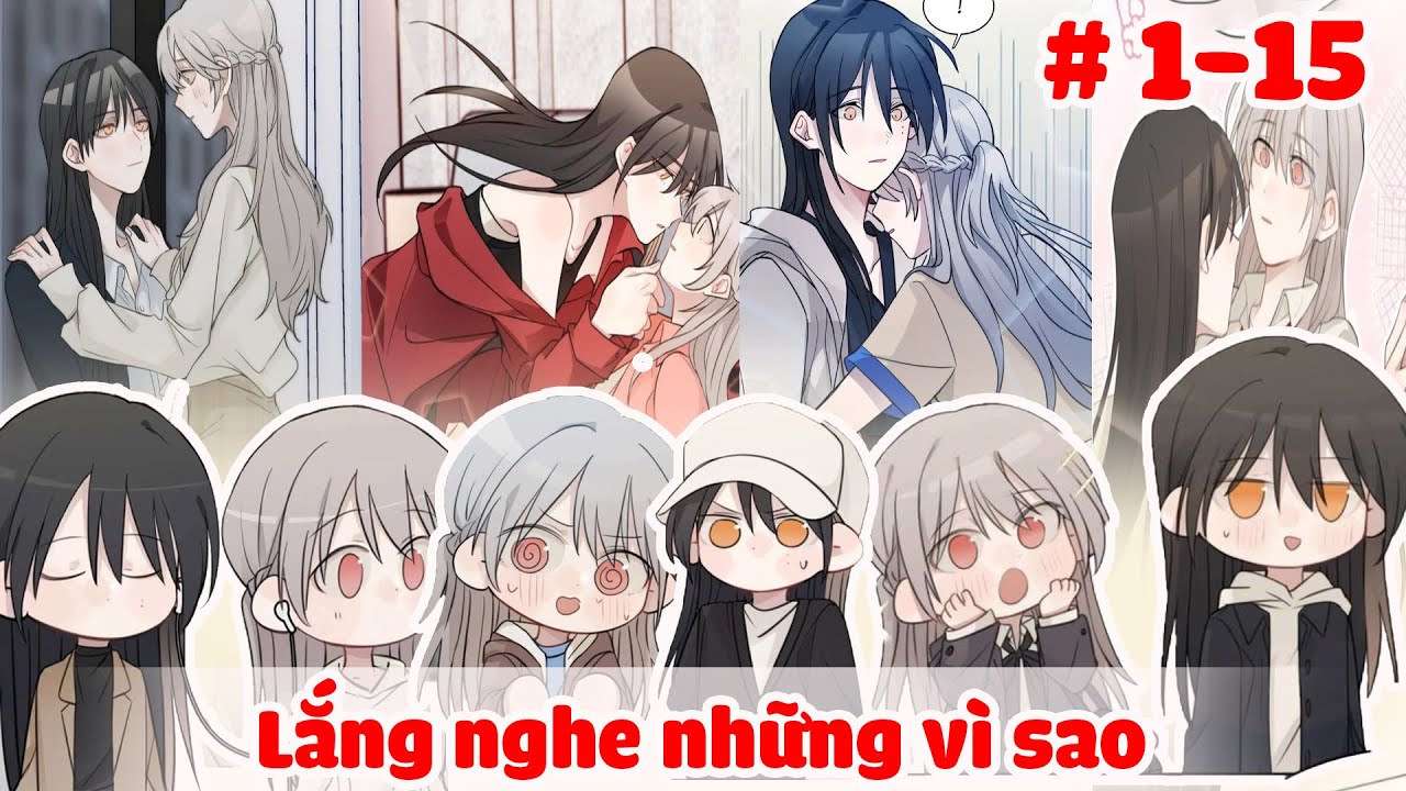 FULL 1-15 | Lắng nghe những vì sao  [ Bách Hợp - Thanh Xuân - Vườn Trường ] | Kao review