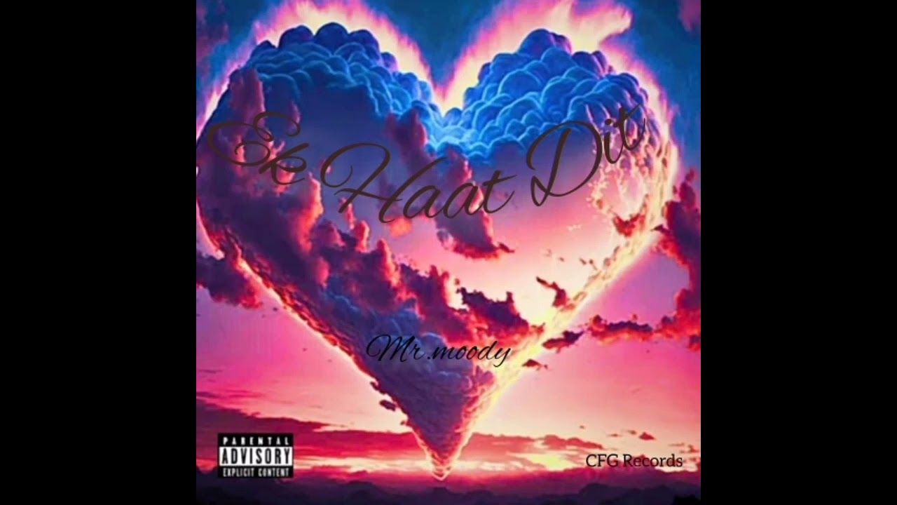 Mr.moody _ Ek Haat Dit _( official audio).mp3