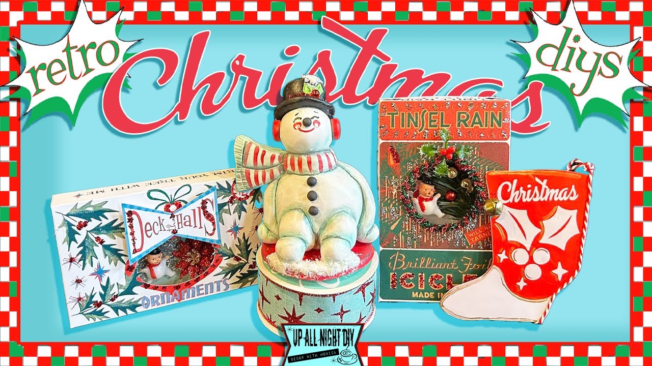 RETRO CHRISTMAS DECORATION DIYS with a Kitschy Kick!