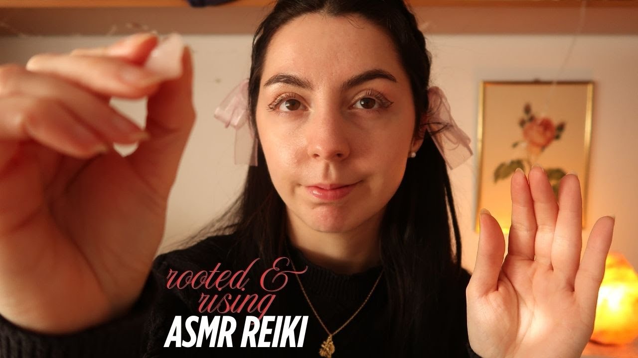 ASMR Рейки | Укоренение и восхождение | Стабильная жизнь | Регулируемое психическое здоровье | Ре...