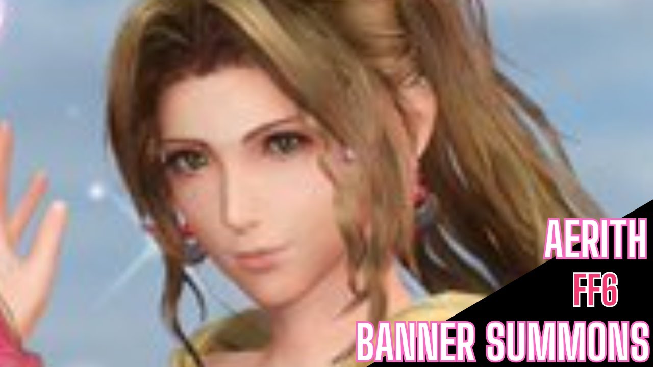 Final Fantasy 7 Ever Crisis - Pulling on Aerith FF 6 Banner