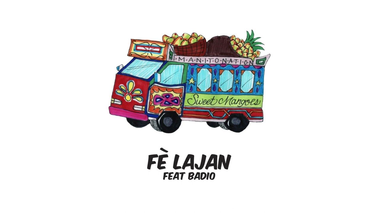 ManitoNation - F&egrave; Lajan Feat Badio (Official Audio)