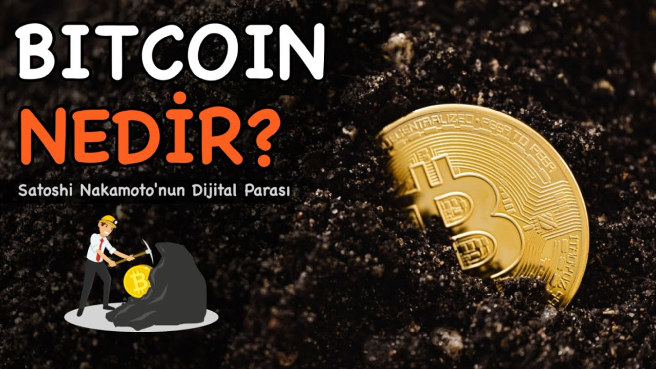 Bitcoin Nedir? Satoshi Nakamoto'nun Dijital Parası (Peer to Peer)