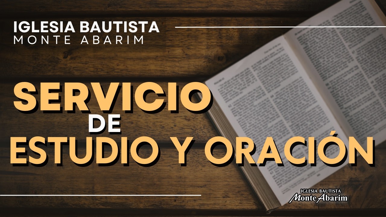 Culto de Oración y Estudio - Pastor Alejandro Ramírez