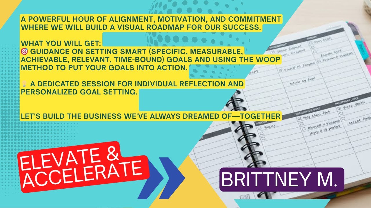 Elevate & Accelerate: Goal Setting Workshop!