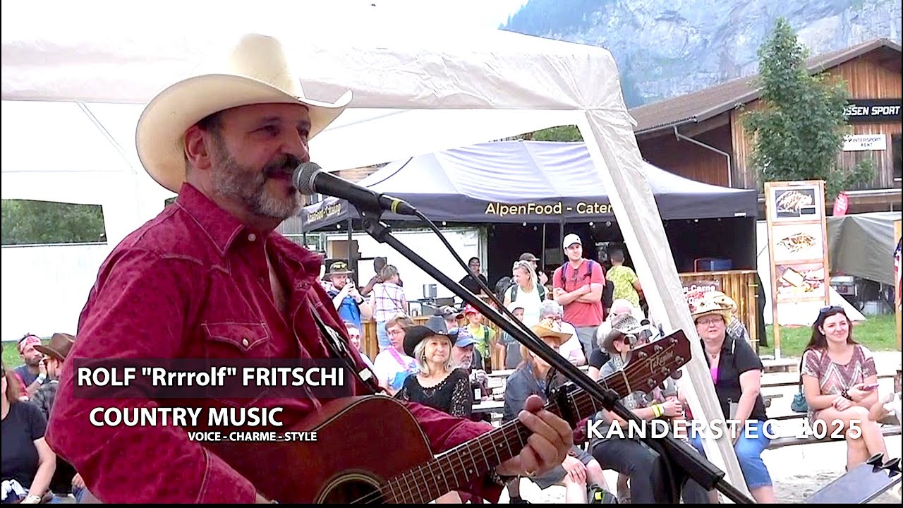 Rolf Fritschi - COUNTRY FESTIVAL KANDERTAL 2025 Your Man