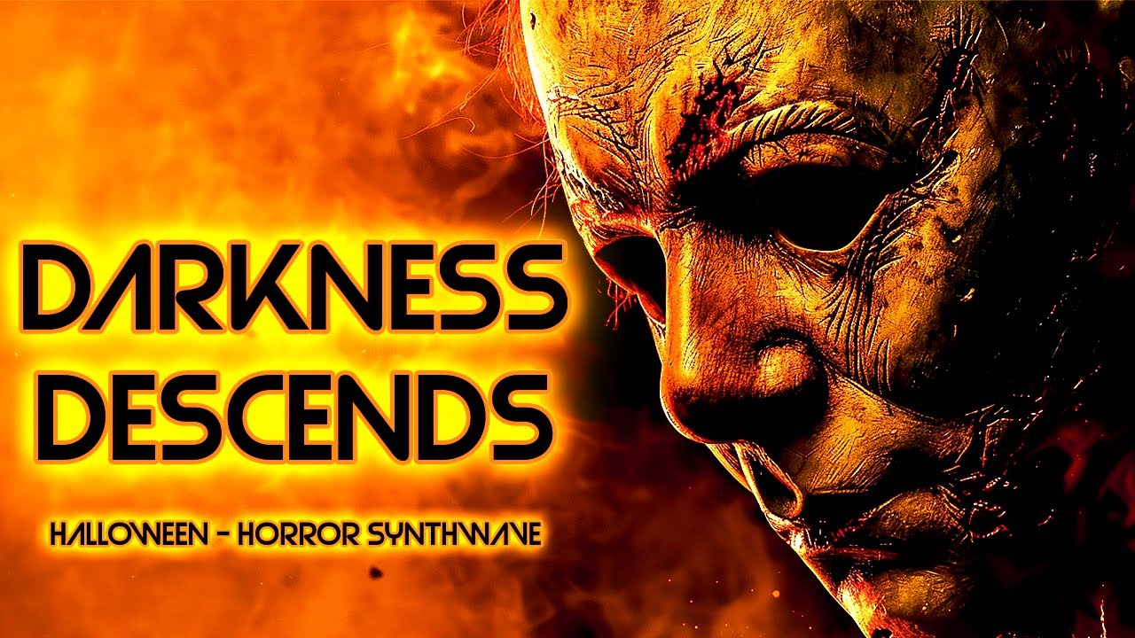 Darkness Decends: Halloween - Horror Synthwave Mix / Michael Myers Ambience / Dark Synth - Retrowave