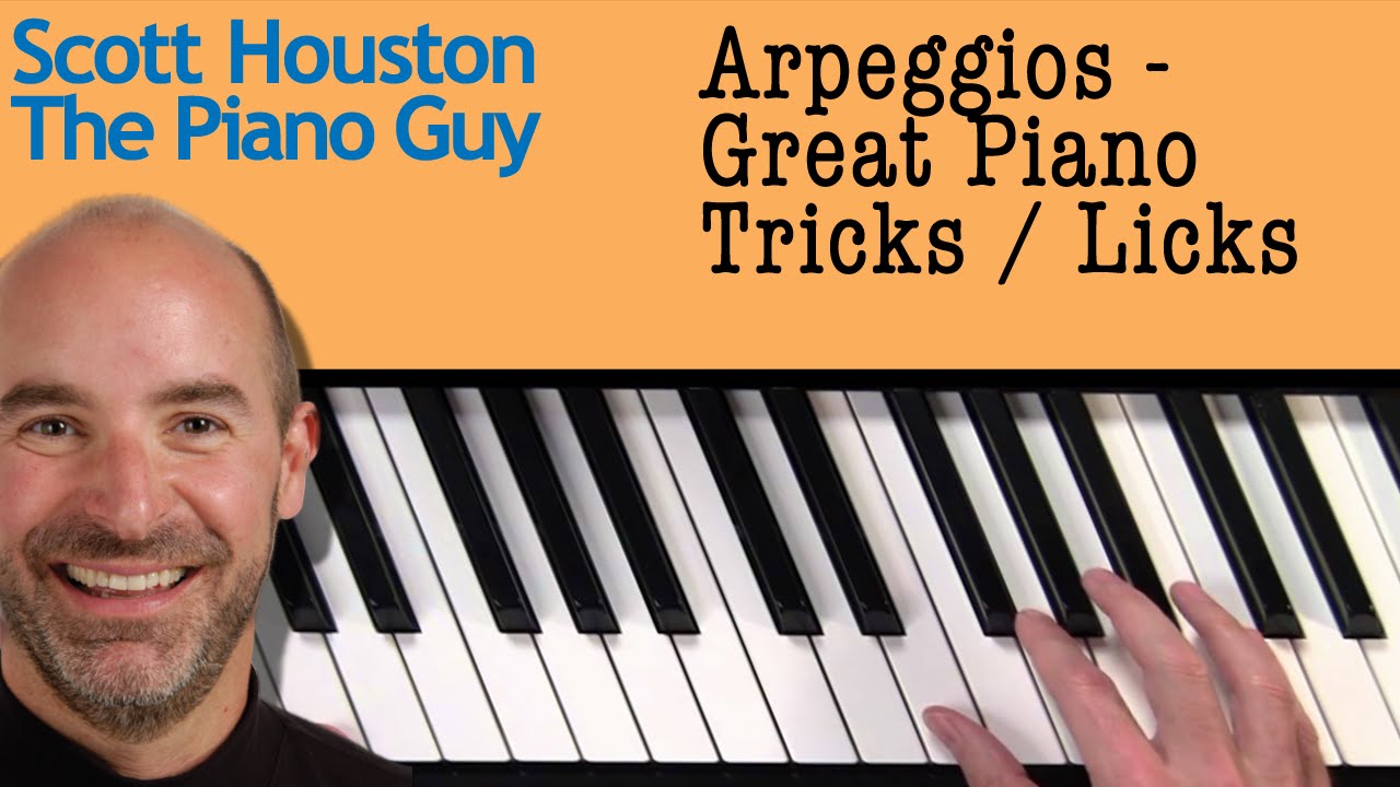 Arpeggio - How and Why to Use on a Piano