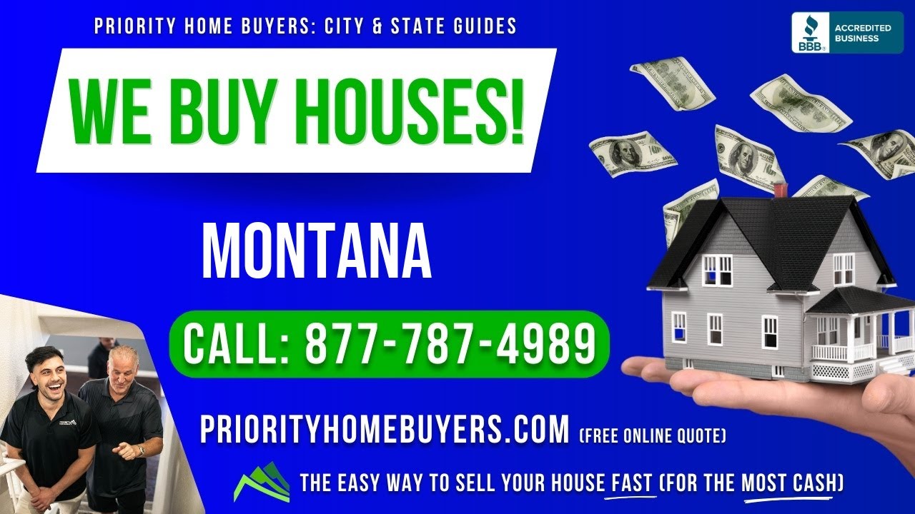 Sell My House Fast Montana - (877) 787-4989 - We Buy Houses!
