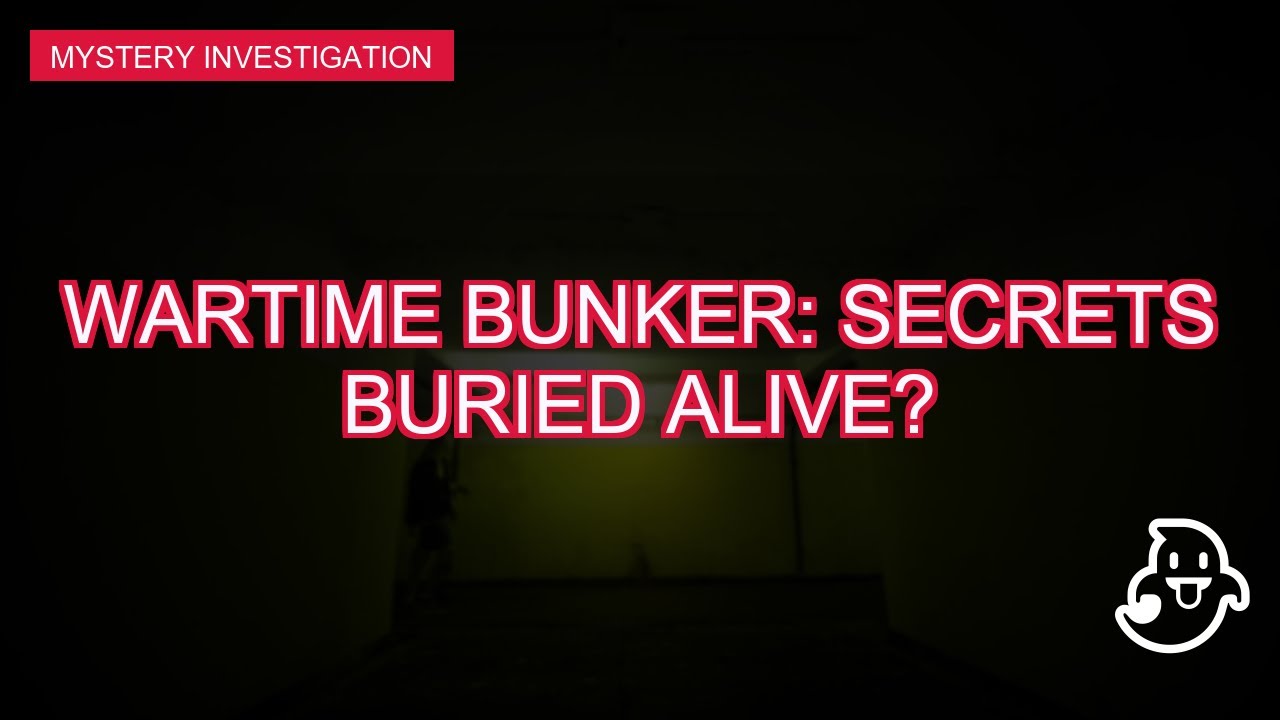 Wartime Bunker Secrets Buried Alive