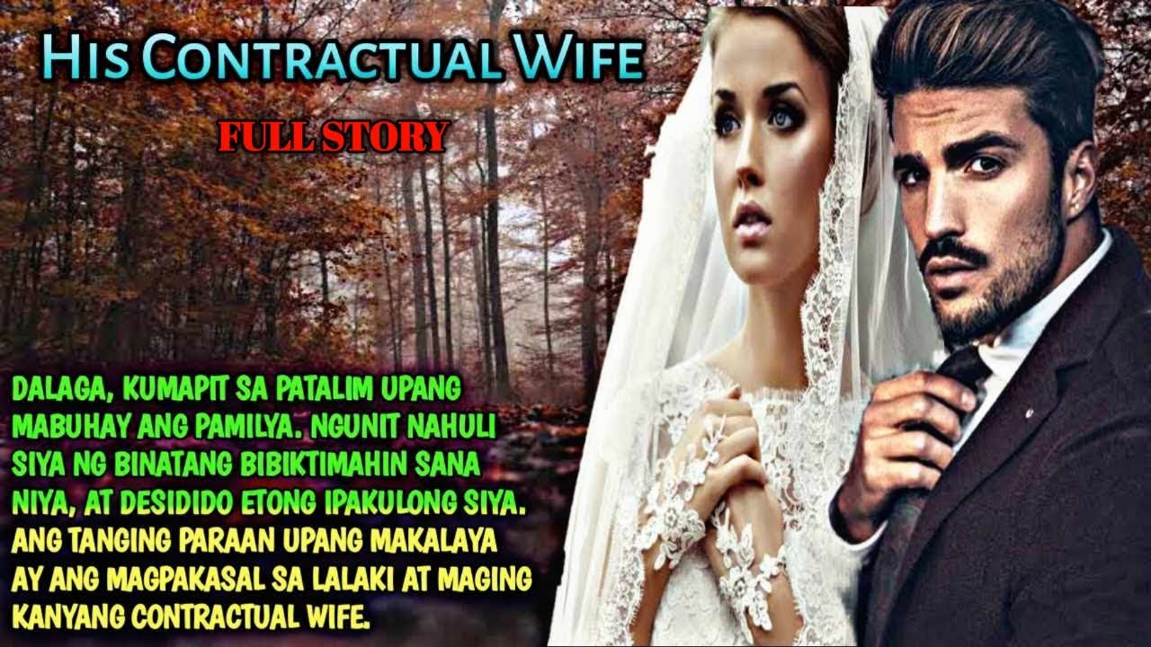 FULL STORY : HIS CONTRACTUAL WIFE