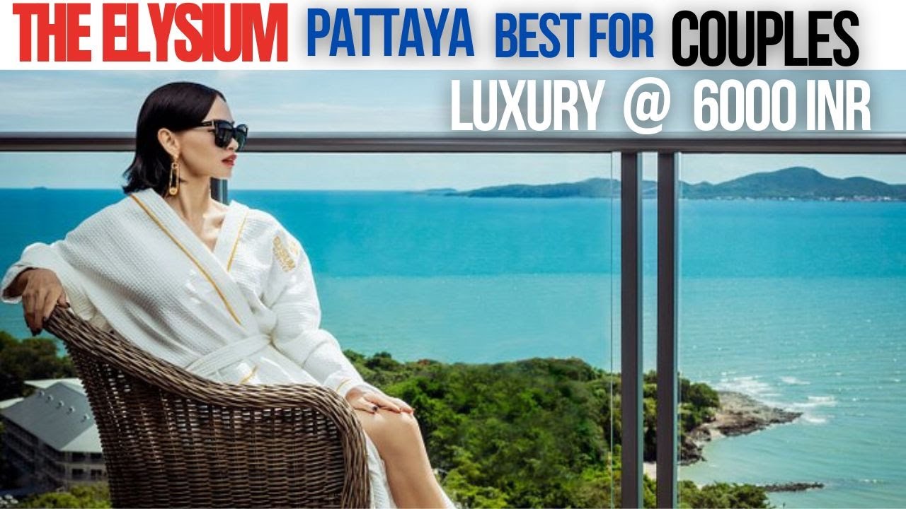 Роскошный 5-звездочный отель Elysium Pattaya для пар на холме Пхра Тамнак, Пратумнак, стоимость н...