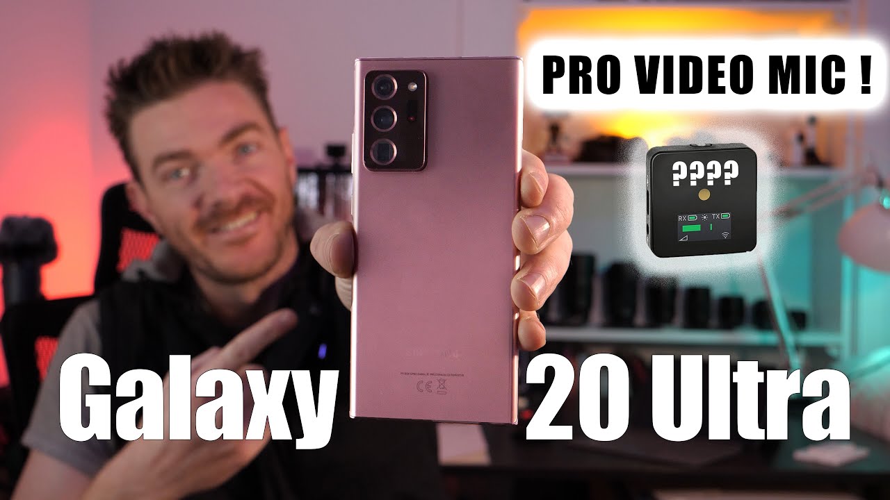 Galaxy Note 20 Ultra - First Impressions and a look at the Pro Video Mic Options!