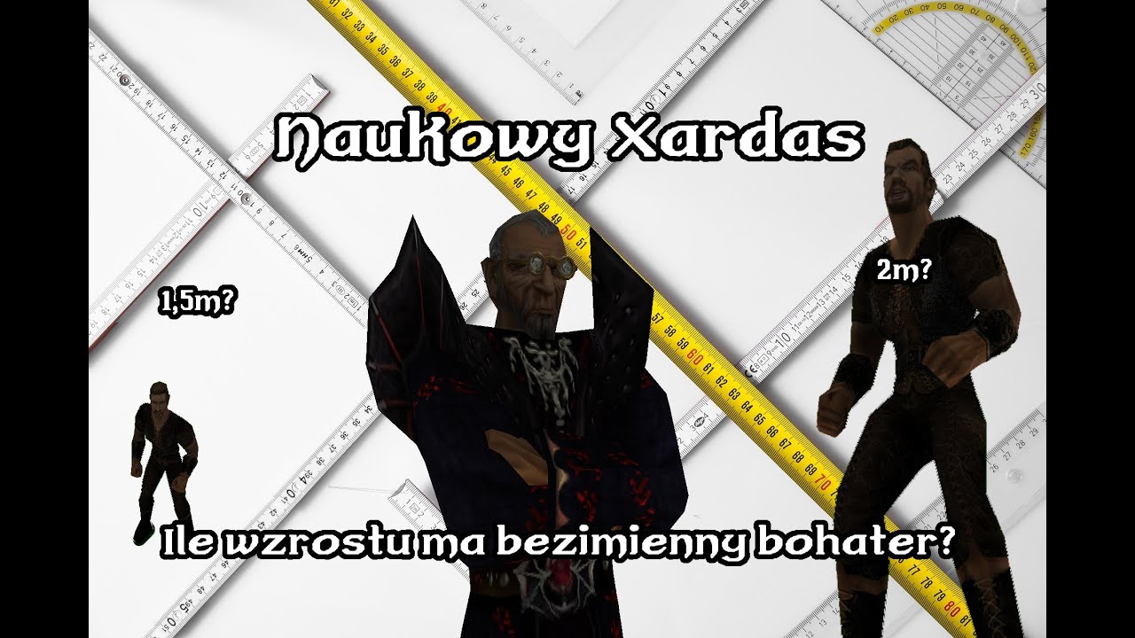 Naukowy Xardas - ile wzrostu ma bezimienny?[MEKATRON][MACHINIMA]