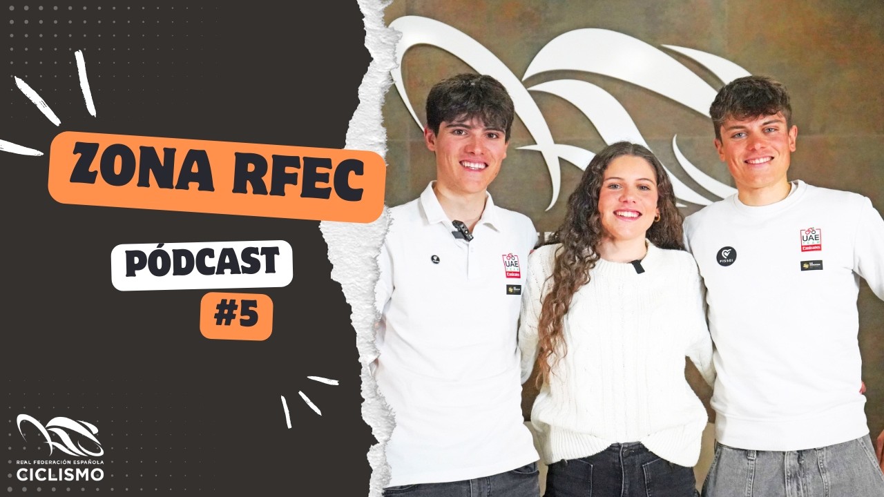 ZONA RFEC | Episodio 5 - Los Torres, presente y futuro del ciclismo nacional.