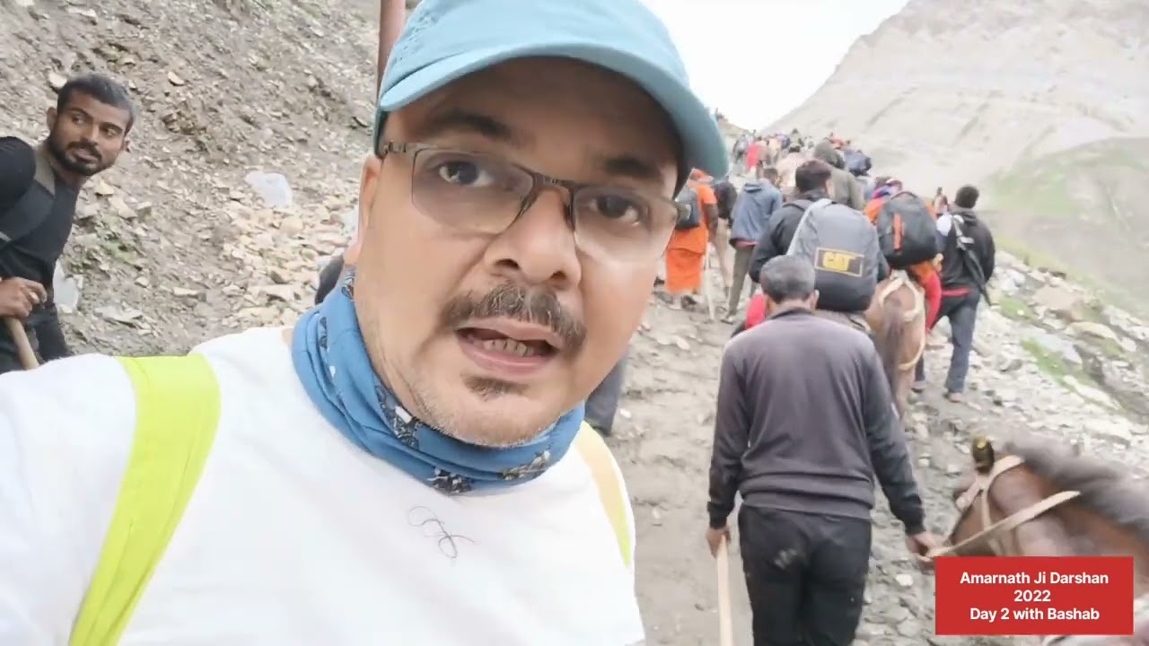 Amarnath Ji Darshan 2022 with Bashab ..Day 2