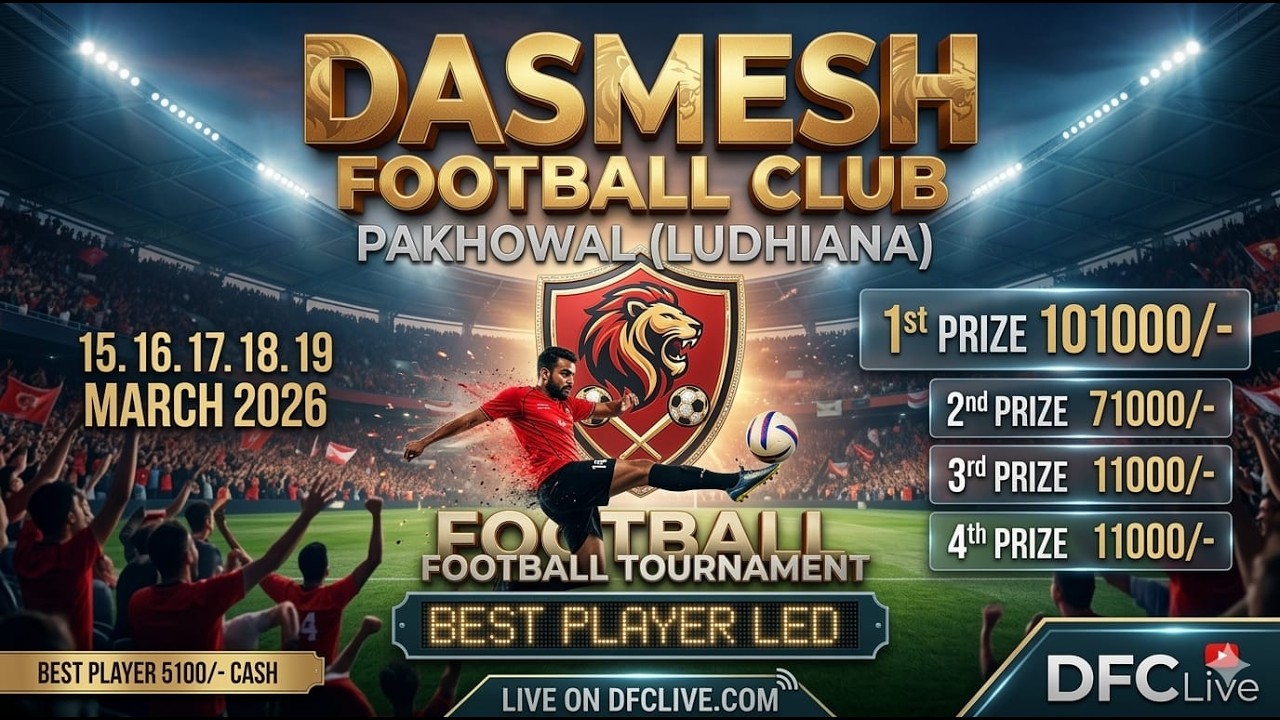 [LIVE] Pakhowal (Ludhiana)  Football Tournament (18 March 2026)