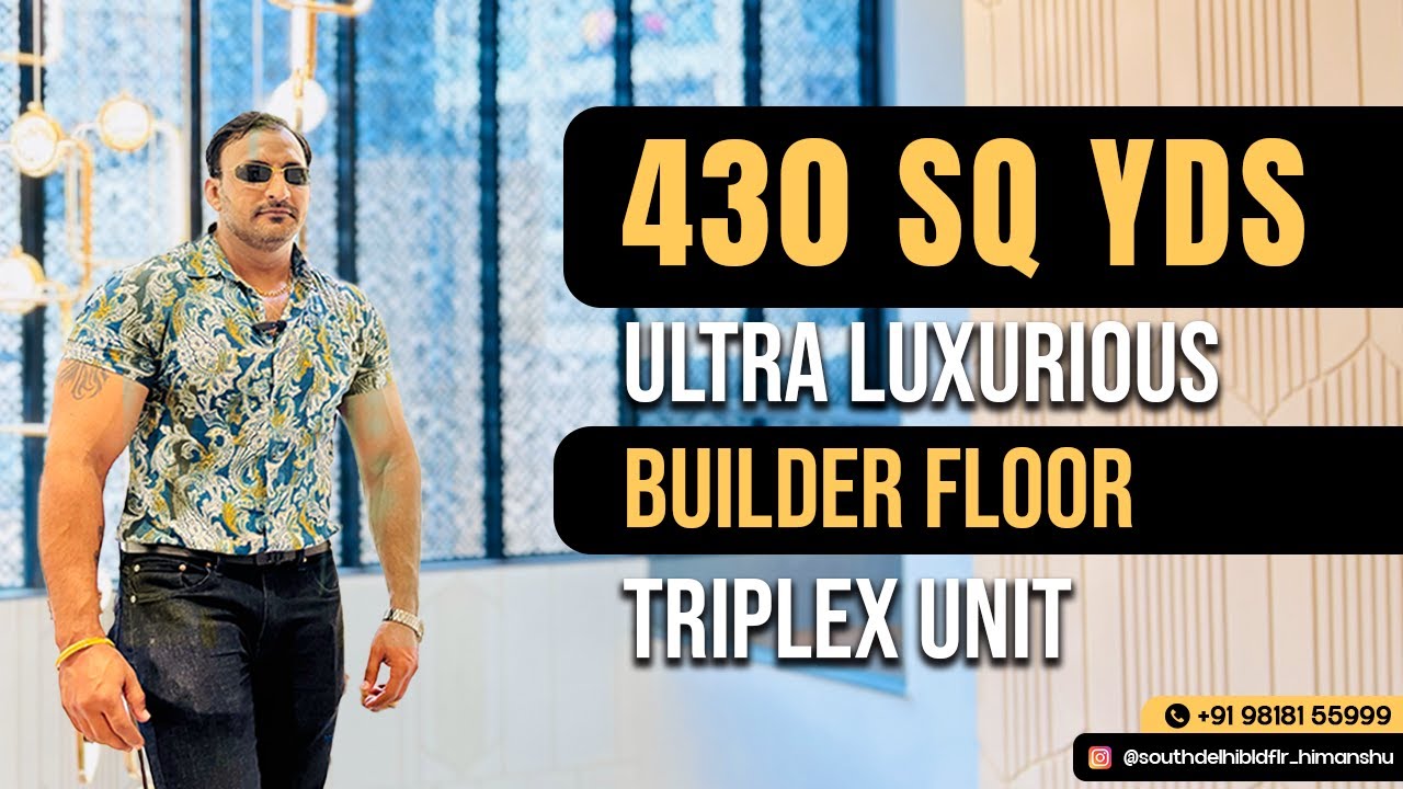 430 Sq.Yds Builder Floor In GK-2  | Builder Floor In South Delhi|
